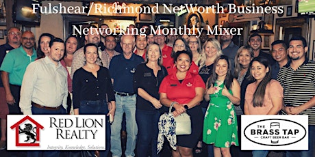 Fulshear/Richmond NetWorth Business Networking Monthly Mixer