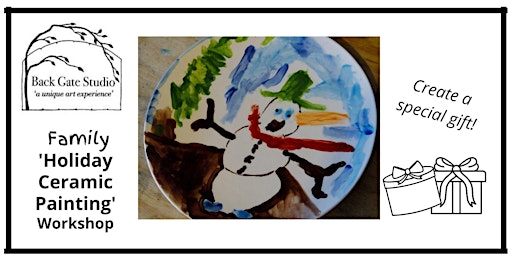 FAMILY 'Holiday Ceramic Painting' (11am-noon): Plates-Bowls-Mugs