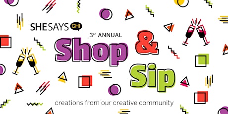 SheSays Chicago Shop & Sip Holiday Market primary image