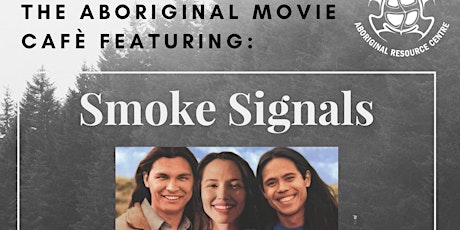 Aboriginal Movie Café: Smoke Signals primary image