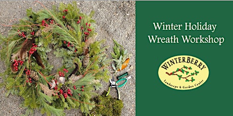 Winter Holiday Wreath Workshop