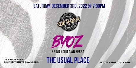 21+/ BYOZ (Bring Your Own Zebra) | The Usual Place [Las Vegas, NV]