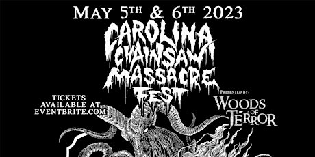 Carolina Chainsaw Massacre Fest 2023 Two Day Pass