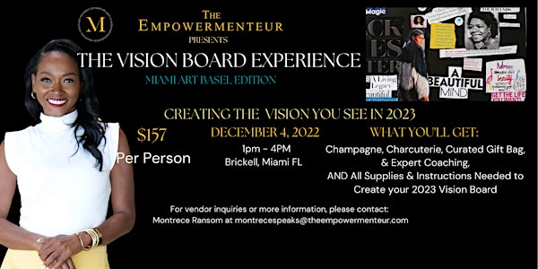 The Vision Board Experience Miami Art Basel Edition
