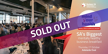 South Australia's  Biggest Mentally Healthy Business Breakfast