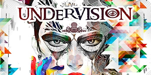 UNDERVISION FESTIVAL 2022