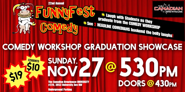Sunday, NOV. 27 @ 530 pm - FunnyFest COMEDY Series 5 Comedians Calgary YYC