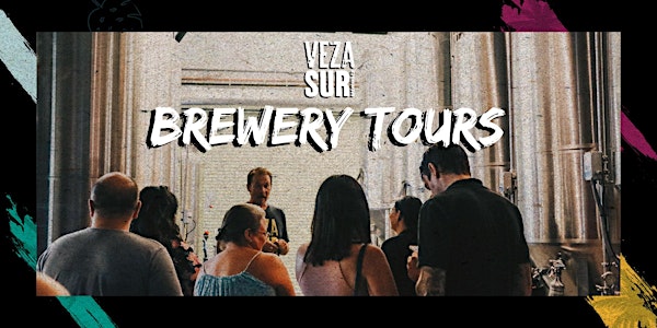 VEZA SUR Brewery Tour