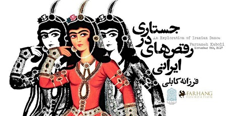 An Exploration of Iranian Dance: Farzaneh Kaboli primary image