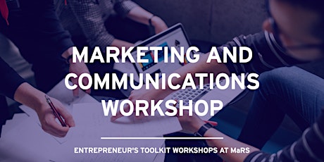 Marketing and Communications Workshop - November 16, 23 and 30, 2017  primary image
