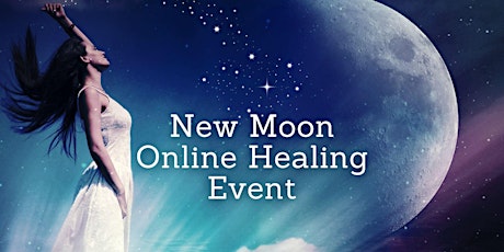 Hauptbild für New Moon Healing Event with Abundance Meditation