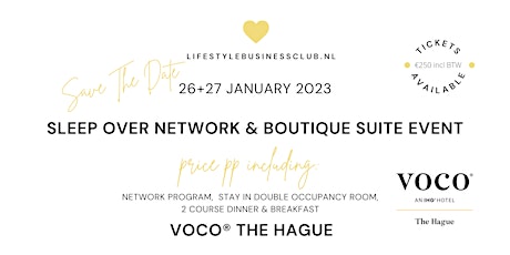 Sleep Over Network & Boutique Suite Event