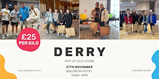 Derry Pop Up Kilo Store 27th November