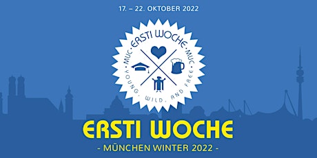 Hauptbild für ERSTI WOCHE München 2022