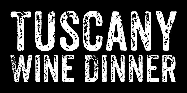 TUSCANY WINE DINNER @ PAZZERIA ITALIAN BREWERY