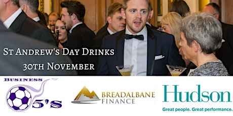 St Andrew's Day Drinks with Business Fives & Breadalbane Finance primary image