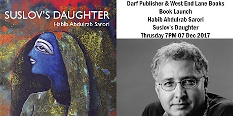 Book Launch: Suslov's Daughter by Habib Abdulrab Sarori primary image