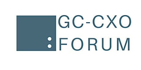 The GC-CXO Forum - The First Legal Function Relaunch Workshop primary image