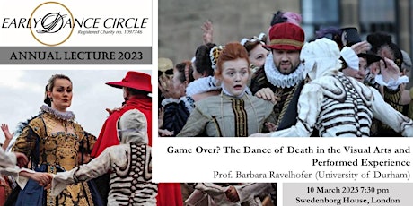 Game Over? The Dance of Death in the Visual Arts and Performed Experience