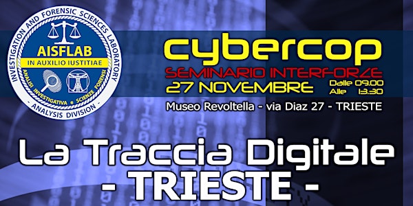 CYBERCOP - La Traccia Digitale (Trieste)
