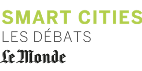 Le Monde Smart Cities : les débats - 30 novembre