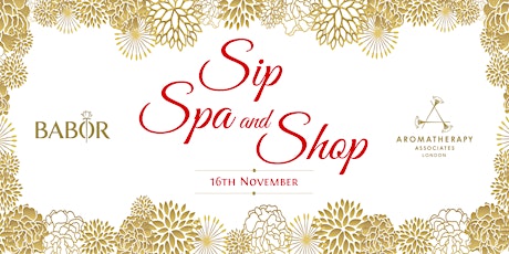 Sip, spa and shop event - 16th November  primary image