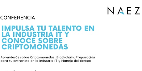 Imagen principal de Impulsa Tu Talento en la Industria IT y Conoce sobre Criptomonedas.