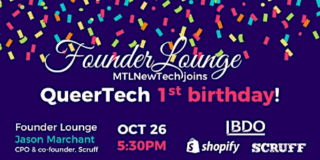 MTLNewTech Founder Lounge QueerTech 1st anniversary primary image