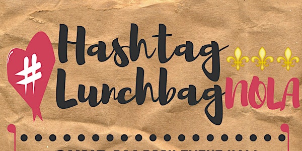 Hashtag Lunch Bag Nola