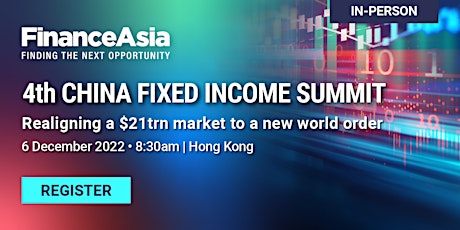 4th China Fixed Income Summit