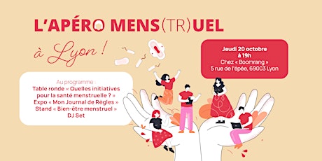 Apéro Mens(tr)uel "la santé menstruelle" - @Boomrang à Lyon 20/10
