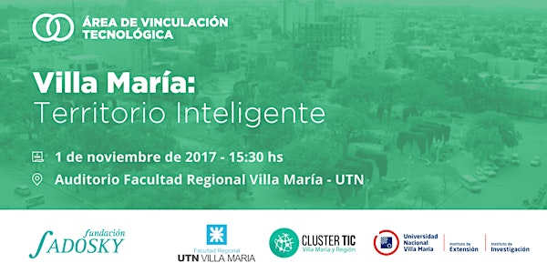 Encuentro Universidad Empresa. “Villa María: Territorio Inteligente"