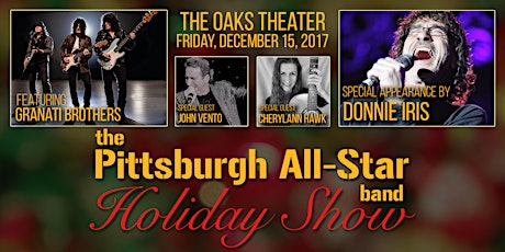 Pittsburgh All-Star Band Holiday Show - Donnie Iris, Granati Brothers & more