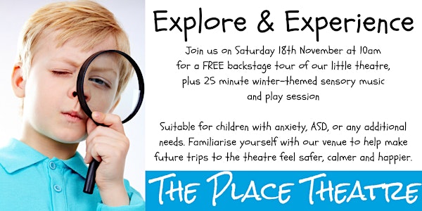 Explore & Experience @ The Place