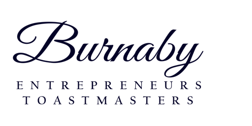 Primaire afbeelding van Burnaby Entrepreneurs Toastmasters - In-Person Meeting