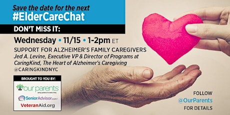 #ElderCareChat 11/15/17: Support for Alzheimer's Family Caregivers primary image