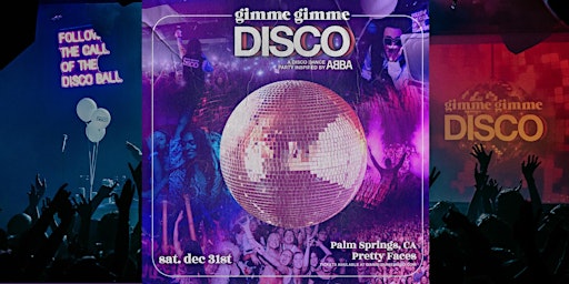 GIMME GIMME DISCO New Years Eve Party!