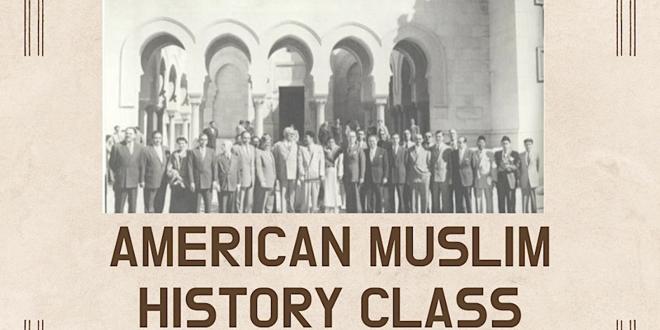 American Muslim History Class