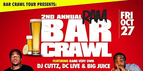 2nd Annual RAM Bar Crawl Presented by Effen VODKA primary image
