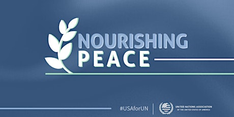 Hauptbild für UNITED NATIONS DAY NOURISHING PEACE: FOOD SOVEREIGNTY DURING GLOBALIZATION