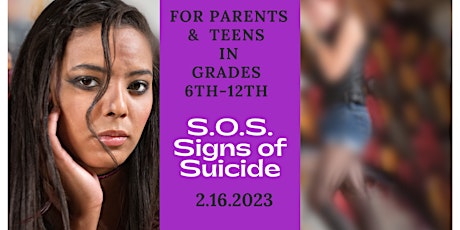 S.O.S. Signs of Suicide for Parents and Teens