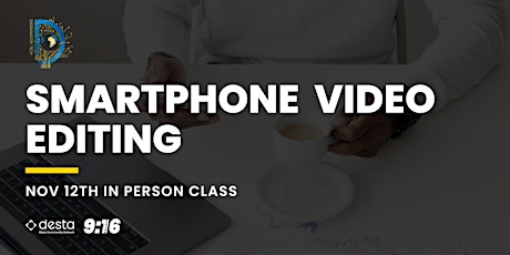 Basics Of Video Editing On A Smartphone