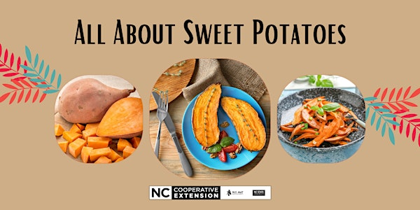 All About Sweet Potatoes - on Demand