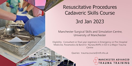 Resuscitative Procedures Cadaveric Skills Course