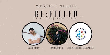 Worship Nights ~ BE: FILLED primary image