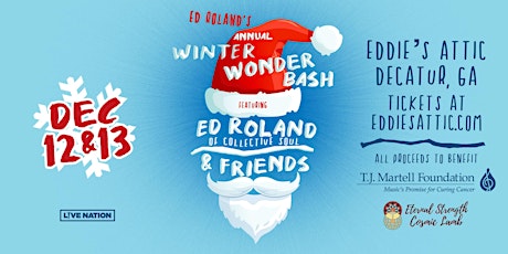 Ed Roland of Collective Soul & Friends Annual Winter Wonder Bash