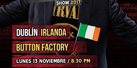FRANCO ESCAMILLA WORLD TOUR 2017 DUBLIN