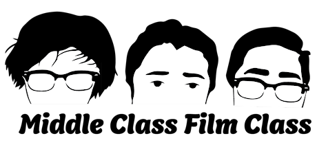 Middle Class Film Class