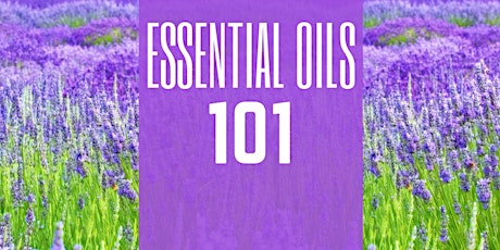 FREE Online Course: Introduction to Essential Oils (Complete at your own pace ANYTIME) primary image