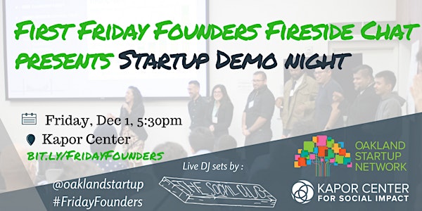 1st Friday Founders Fireside Chat at Kapor Center